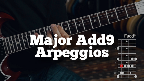 Major Add9 Arpeggios