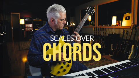 Scales over Chords
