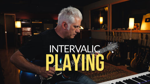 Intervallic Playing